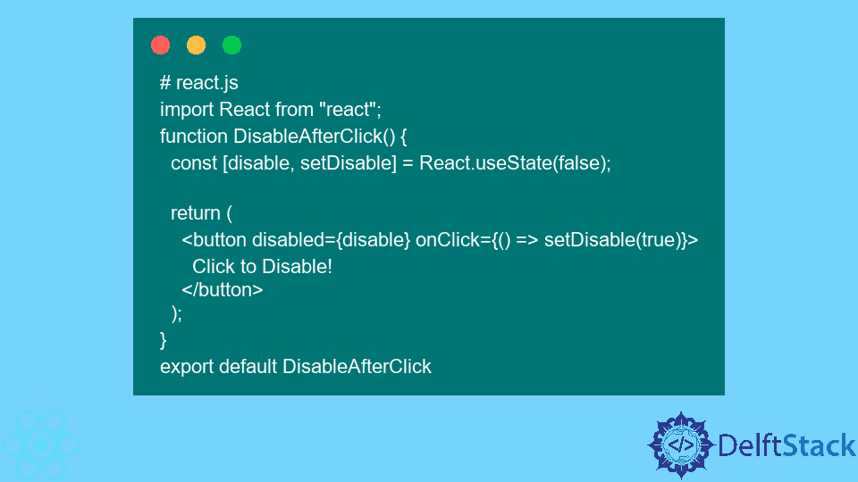 disable-button-in-react-delft-stack